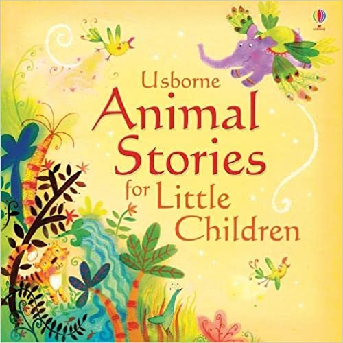 Animal Stories for Little Children [HARDCOVER]