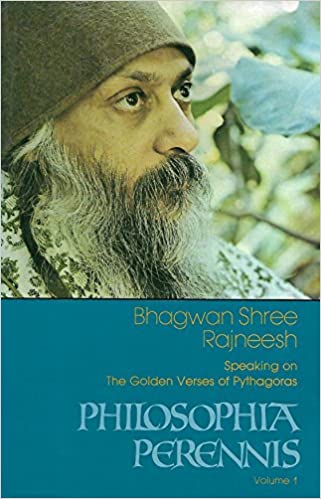 Bhagwan Shree Rajneesh Speaking on The Golden Verses of Pythagoras Vol 1 by Philosophia Perennis (Rare books)