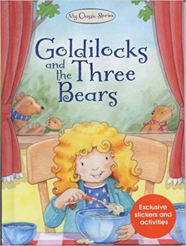 Goldilocks and the Three Bears [HARDCOVER]