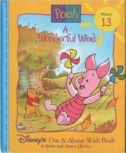 A Wonderful Wind (Disney's Out & About with Pooh, Vol. 13) [HARDCOVER]