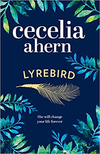 Lyrebird by Cecelia Ahern