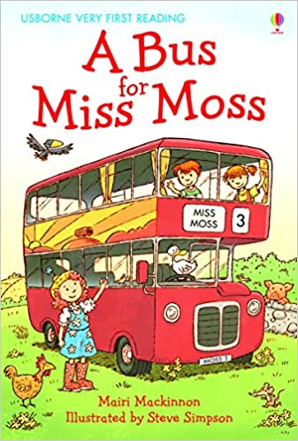 A Bus for Miss Moss (Usborne Very First Reading) [HARDCOVER]
