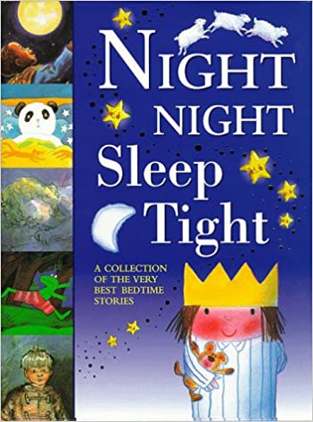 Night Night, Sleep Tight [Hardcover]