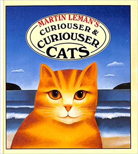 Curious and Curiouser Cats [HARDCOVER]