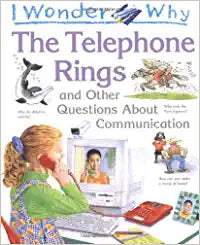 I Wonder Why the Telephone Rings