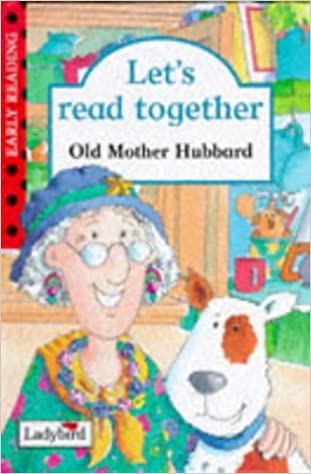 Let's Read Together: Old Mother Hubbard [HARDCOVER]