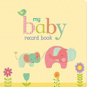 My Baby Record Book (HARDCOVER)