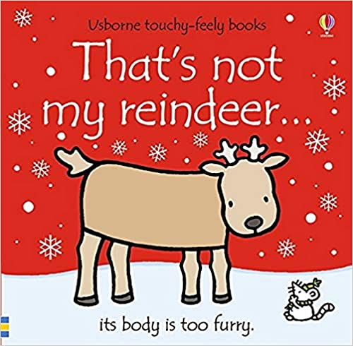 That's not my reindeer… [BOARDBOOK] [TOUCH AND FEEL]
