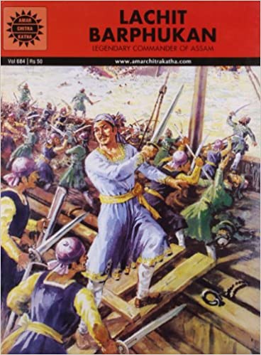 Lachit barphukan (amar chitra katha) [graphic novel] by Dhrubananda Das and Subba Rao