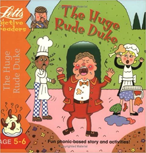 The Huge Rude Duke (Active Readers Series)