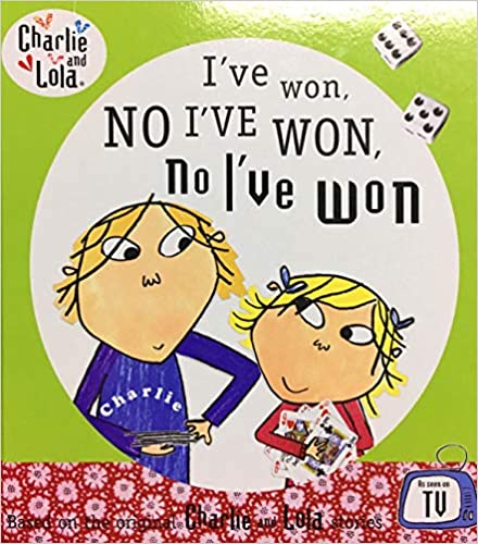 Charlie and Lola: I've Won, No I've Won, No I've Won! [HARDCOVER]