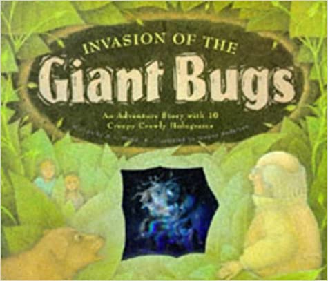 Invasion of the Giant Bugs [HARDCOVER]