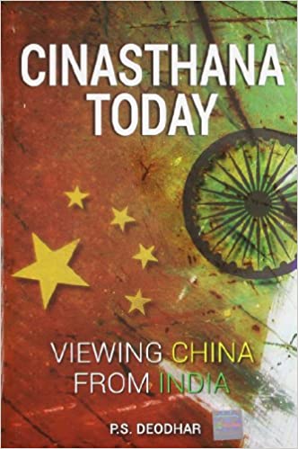 Cinasthana Today: VIewing China from India {Hardcover} (RARE BOOKS)