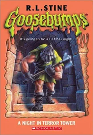 Goosebumps: a night in terror tower by R.L. Stine