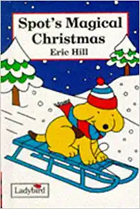 Spot's Magical Christmas [HARDCOVER]