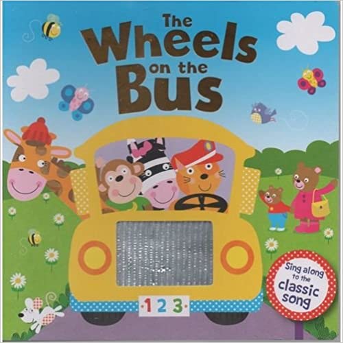 The Wheels on the Bus [Board book]