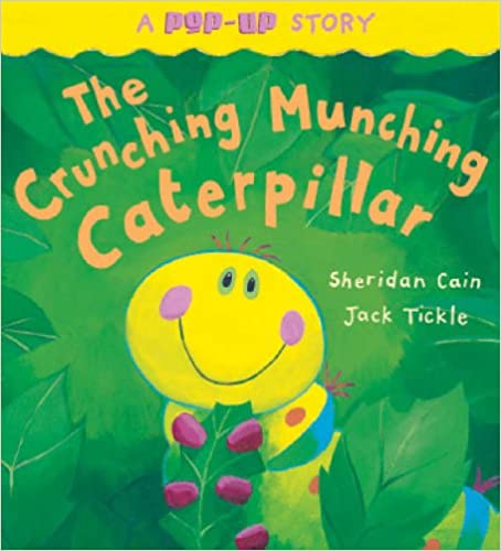 The Crunching Munching Caterpillar (Pop Up Book) [Hardcover]