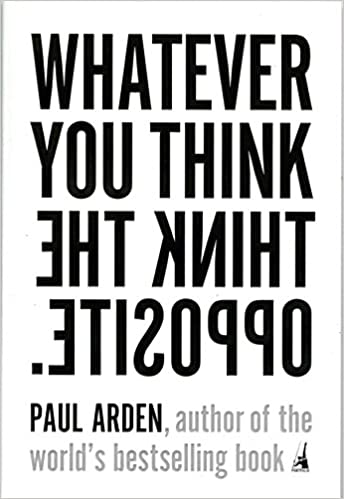 Whatever you think, think the opposite (rare books)