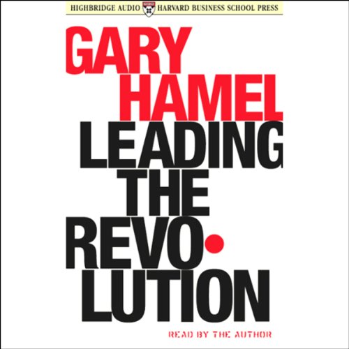 Leading the Revolution [HARDCOVER] (RARE BOOKS)