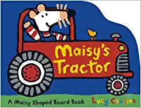 Maisy's Tractor [Board book]