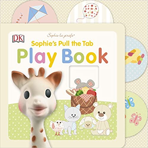 Sophie's Pull the Tab Play Book [BOARD BOOK]