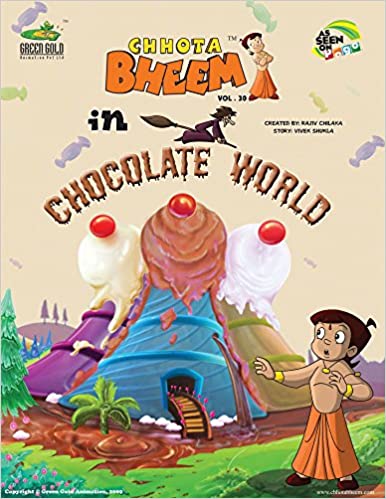 Chhota bheem in the chocolate world vol.30 [graphic novel]