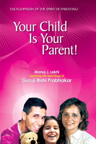 Your Child Is Your Parent {HARDCOVER}