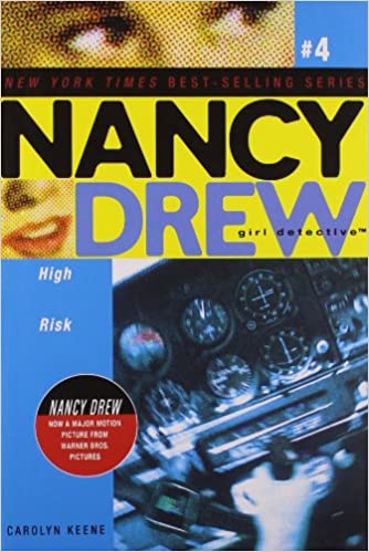 High risk (volume 4) (nancy drew girl detective)