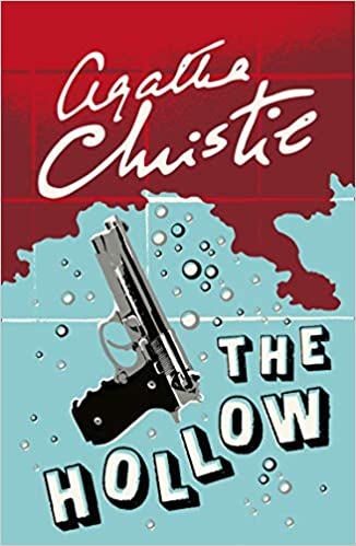 The hollow by Agatha Christie