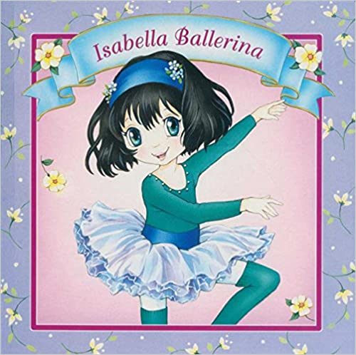 Isabella Ballerina (Board book)