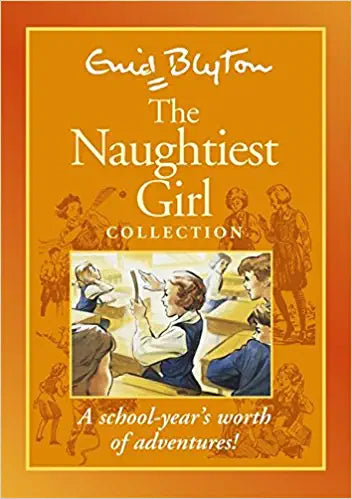 The Naughtiest Girl Collection by Enid Blyton [hardcover]