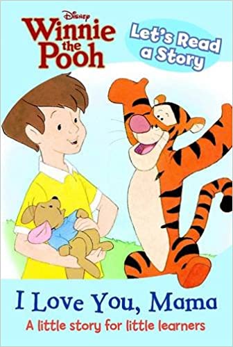 Disney winnie the pooh Lets Read a Story - I Love You, Mama (Hardcover)