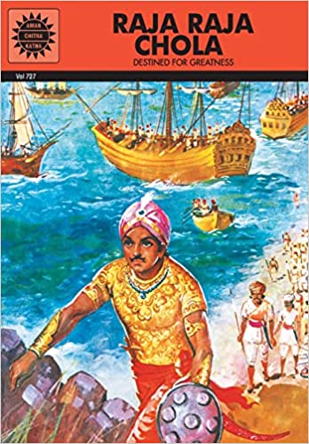 Raja Raja Chola [Amar Chitra Katha] by Sita Anantharaman