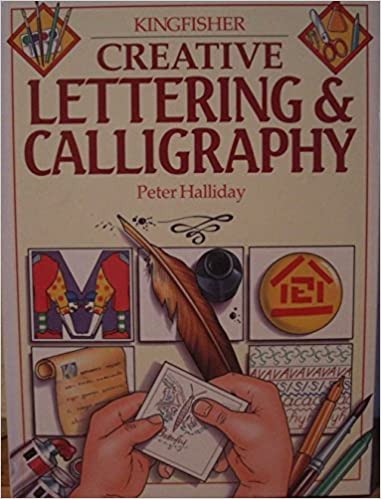 Creative Lettering and Calligraphy [HARDCOVER]