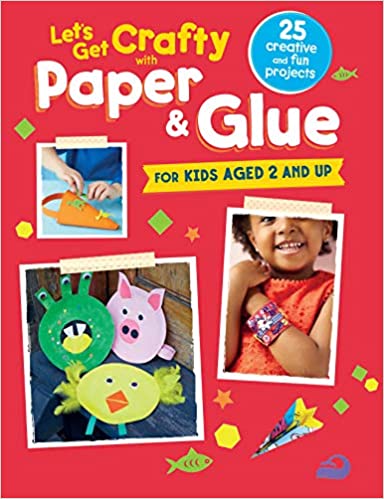 Let's Get Crafty with Paper & Glue
