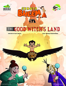 Chhota Bheem The Good Witch's Land - VOL . 74 [GRAPHIC NOVEL]
