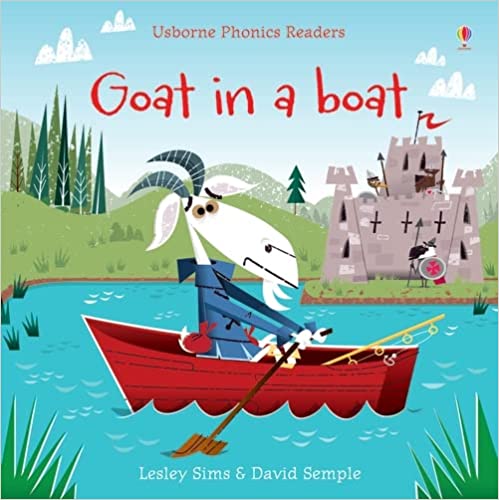 Goat in a Boat (Phonics Readers)