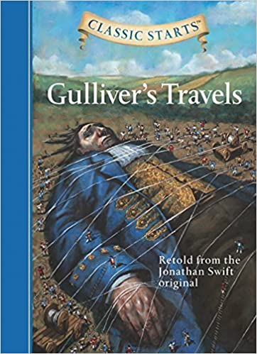 Classic starts: gulliver's travels [hardcover] by Jonathan Swift