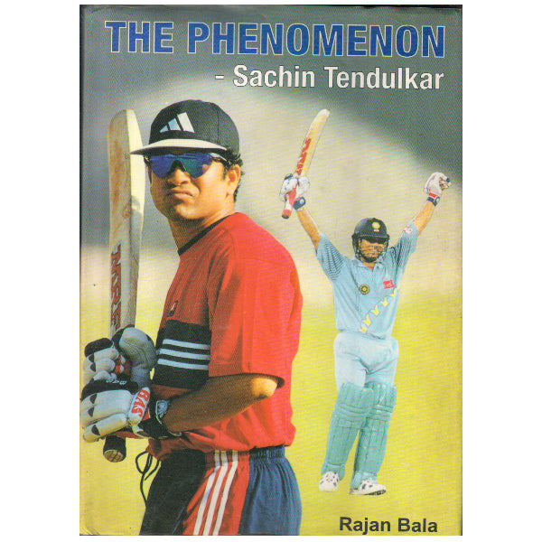 The Phenomenon Sachin Tendulkar