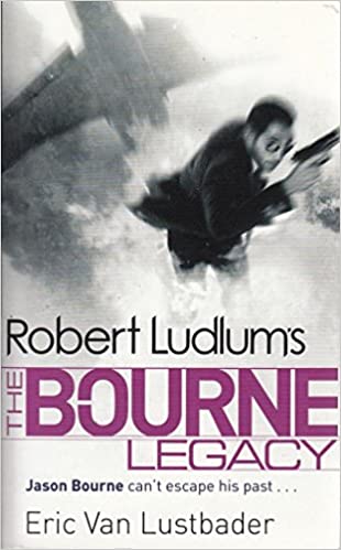 Robert Ludlums the Bourne Legacy