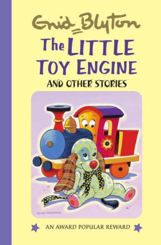 The Little Toy Engine and Other Stories [HARDCOVER]