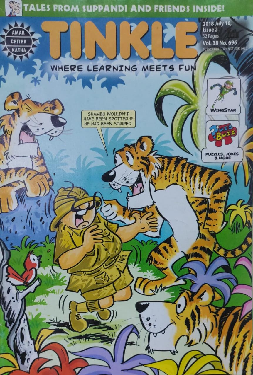 TINKLE Where learning meets fun VOL.38 NO.696 (AMAR CHITRA KATHA) (MAGAZINE) Tales from Suppandi and friends Inside!