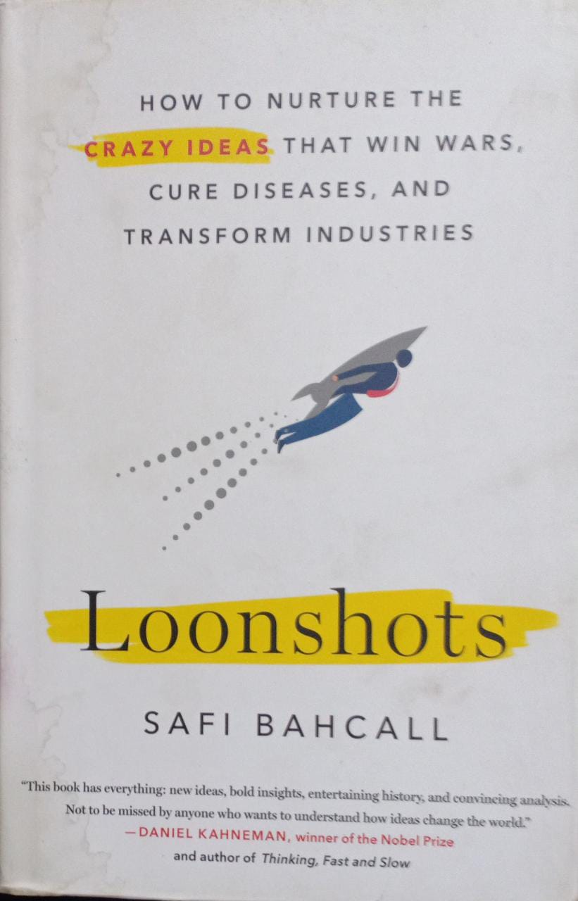 Loonshots [HARDCOVER]