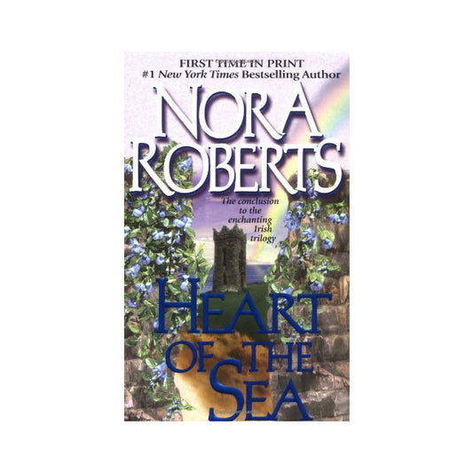 Heart of the Sea by Nora Roberts