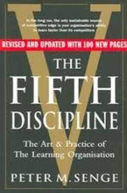 The Fifth Dicipline: The Art and Practice of the Learning Organisation