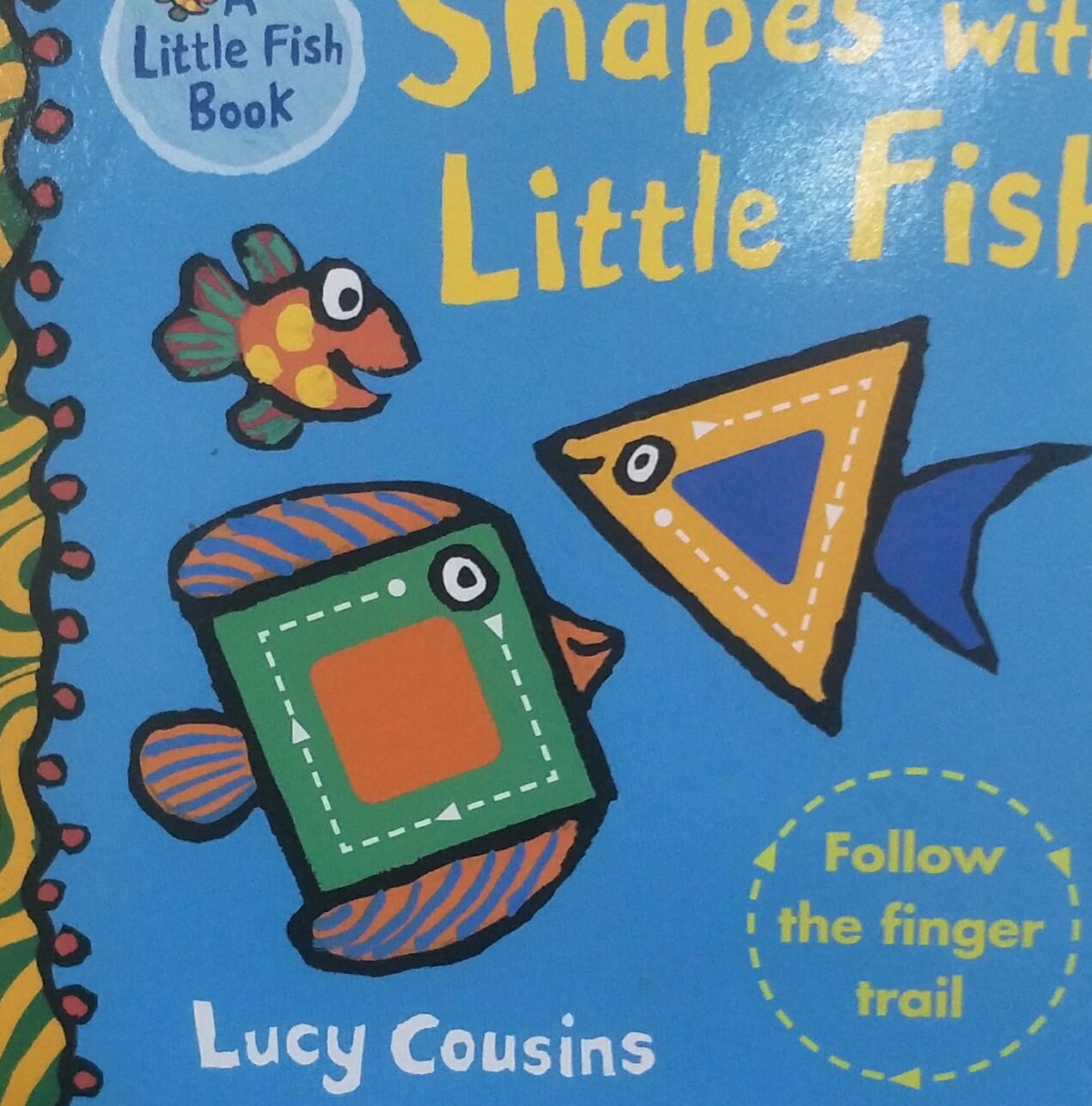 Shapes with Little Fish [BOARD BOOK]