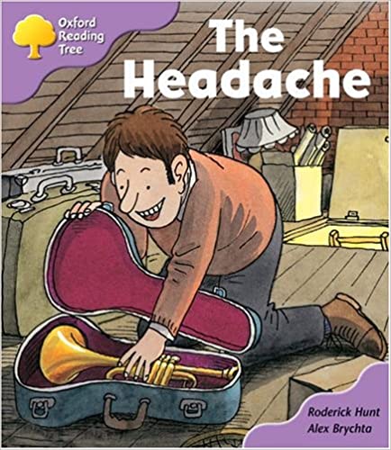 The Headache: Oxford Reading Tree: Stage 1+: Patterned Stories