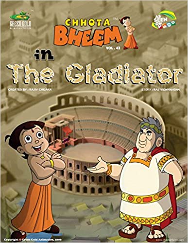 Chhota Bheem in the Gladiator - Vol. 43 [GRAPHIC NOVEL]