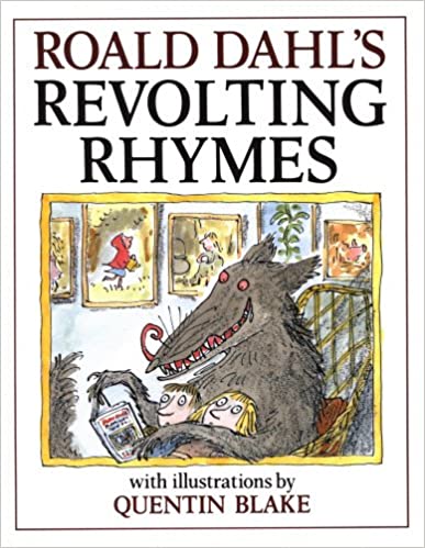 Revolting Rhymes [HARDCOVER]