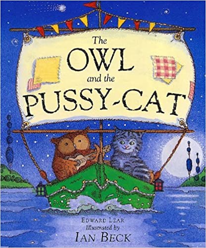 The Owl And The Pussycat
